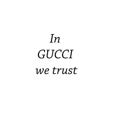 frase famosa gucci|Gucci credit card quotes.